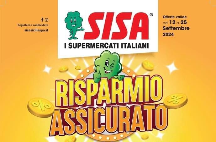 Risparmio Assicurato dal 12 al 25 Settembre